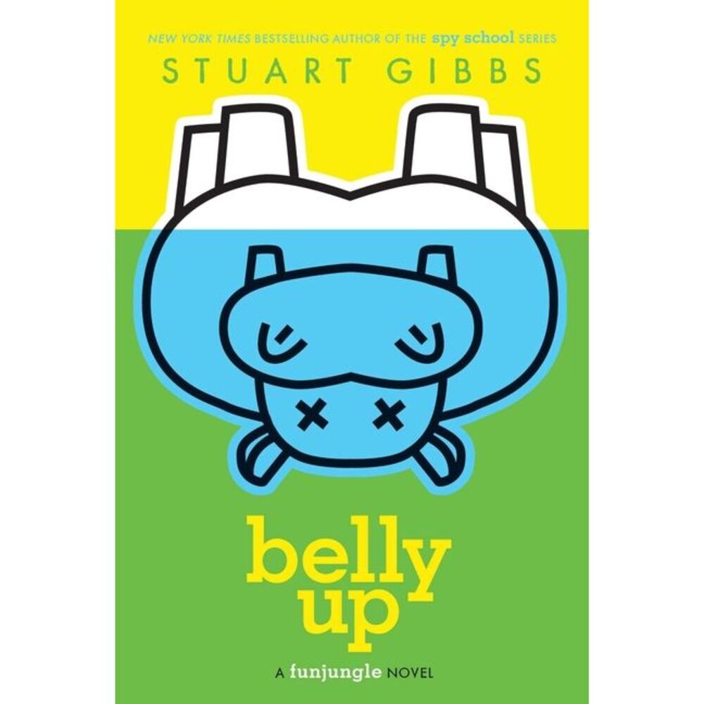 Belly Up -- Stuart Gibbs